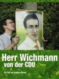 Denk ich an Deutschland - Herr Wichmann von der CDU