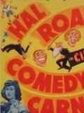 The Hal Roach Comedy Carnival