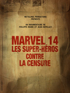 Marvel 14: Les super-héros contre la censure