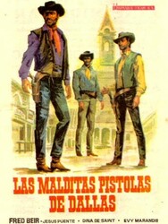 Les Pistolets maudits de Dallas