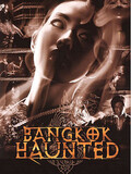 Bangkok Haunted