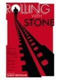 Rolling With Stone
