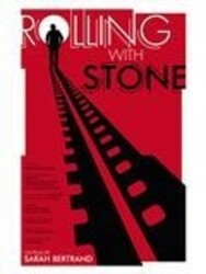 Rolling With Stone