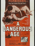 A Dangerous Age