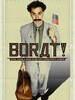Borat, leçons culturelles sur l'Amérique au profit glorieuse nation Kazakhstan
