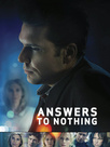 Answers to nothing