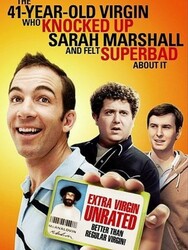 The 40 Year Old Virgin Who Knocked Up Sarah Marshall And Felt Superbad About It