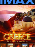 Grèce, secrets du passé