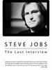 Steve Jobs: The Lost Interview