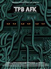 TPB AFK: The Pirate Bay Away From Keyboard