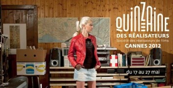 Cannes 2012 : Quinzaine des Réalisateurs, toute la sélection