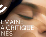 Cannes 2013 : la Sélection de la Semaine de la Critique