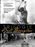 Trilogie Bill Douglas : My Childhood et My Ain Folk