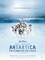 Antartica,prisonniers du froid