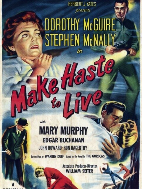 Make Haste to Live