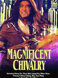 Magnificent Chivalry