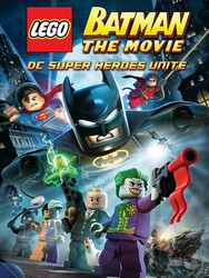 LEGO Batman: Le film - Unité des super héros