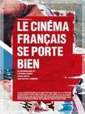 Le Cinéma français se porte bien 