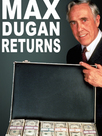 Max Dugan returns
