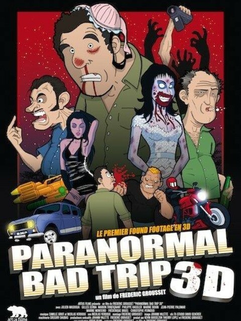 Paranormal Bad Trip 