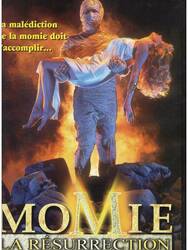 Momie - La Résurrection