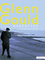 Glenn Gould, The Alchemist