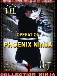 Opération Phoenix Ninja