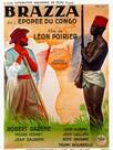 Brazza ou l'Epopée du Congo