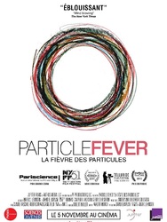 La Fièvre des Particules