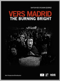Vers Madrid: The Burning Bright