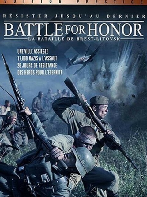 Battle for Honor : La Bataille de Brest-Litovsk