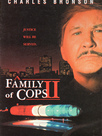 Family of Cops 2
