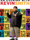 An evening with Kevin Smith