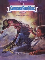 The Garbage Pail Kids Movie