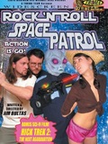 Rock 'n' Roll Space Patrol Action Is Go!
