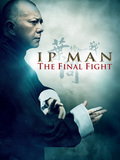 Ip Man: Le combat final