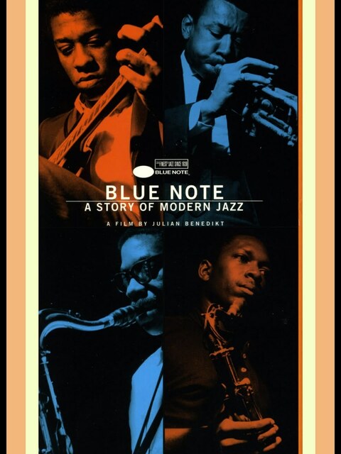 Blue Note, A Story of Modern Jazz