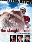 The slaughter rule