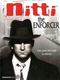 Nitti - The Enforcer