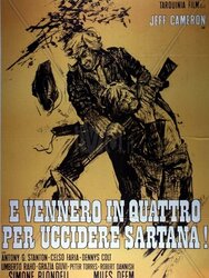 ...e vennero in quattro per uccidere Sartana!