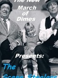 The New March of Dimes Presents: The Scene Stealers