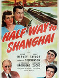 Half Way to Shanghai