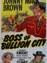 Boss of Bullion City