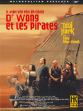 Il était une fois en Chine V : Dr Wong et les pirates