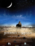 Le Grand voyage d'Ibn Battuta - de Tanger à la Mecque