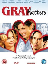 Gray Matters