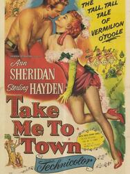 Take me to town