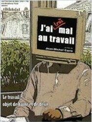 J'ai (très) mal au travail