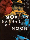 Gorilla Bathes at Noon