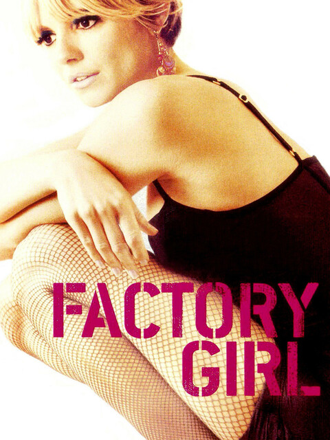 Factory Girl - Portrait d'une muse